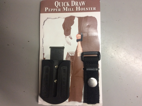 pepper mill  "Quick Draw" holster, made in USA